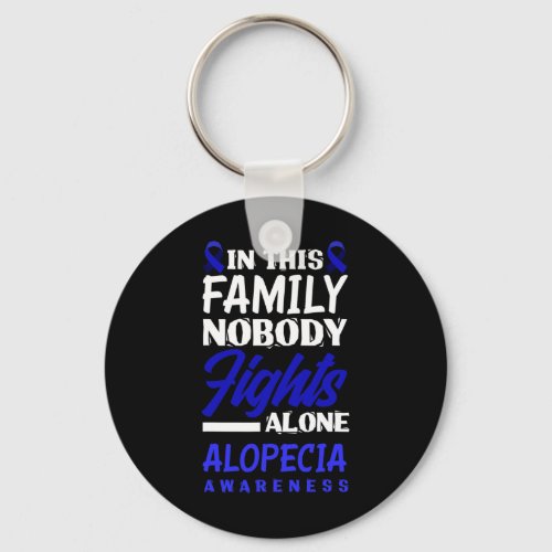 This Family Nobody Fights Alone Alopecia Awareness Keychain