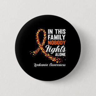 This Family Nobody Fights Alone Leukemia Cancer Aw Button