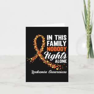 This Family Nobody Fights Alone Leukemia Cancer Aw Card