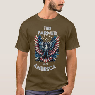 This Farmer Loves America Patriotic Eagle  T-Shirt