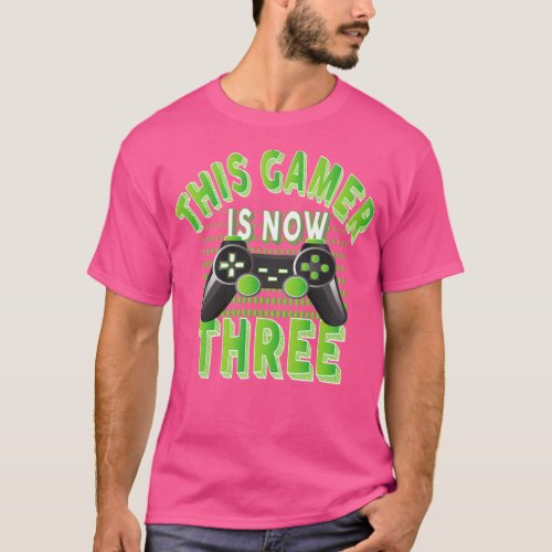 This Gamer Is Now Three Years Old Boy Video Game L T_Shirt