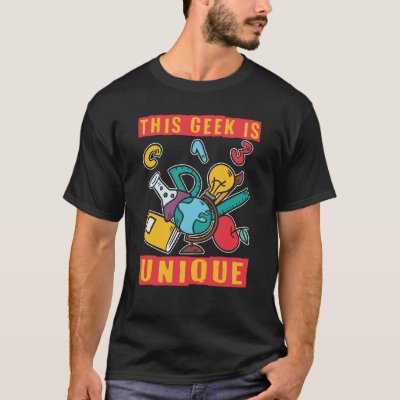 This Geek Is Unique Scientist Science  1 T-Shirt