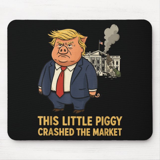 This Ggy Crashed The Market Funny Quote  Mouse Pad (Front)