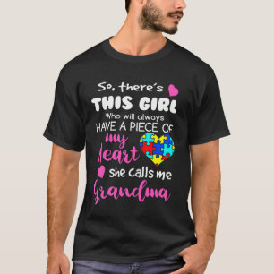 This Girl Calls me Grandma Autism Awareness Funny  T-Shirt