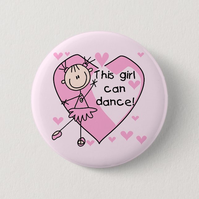 This Girl Can Dance T-shirts and Gifts Pinback Button (Front)