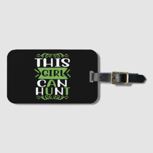 This Girl Can Hunt Essential Luggage Tag