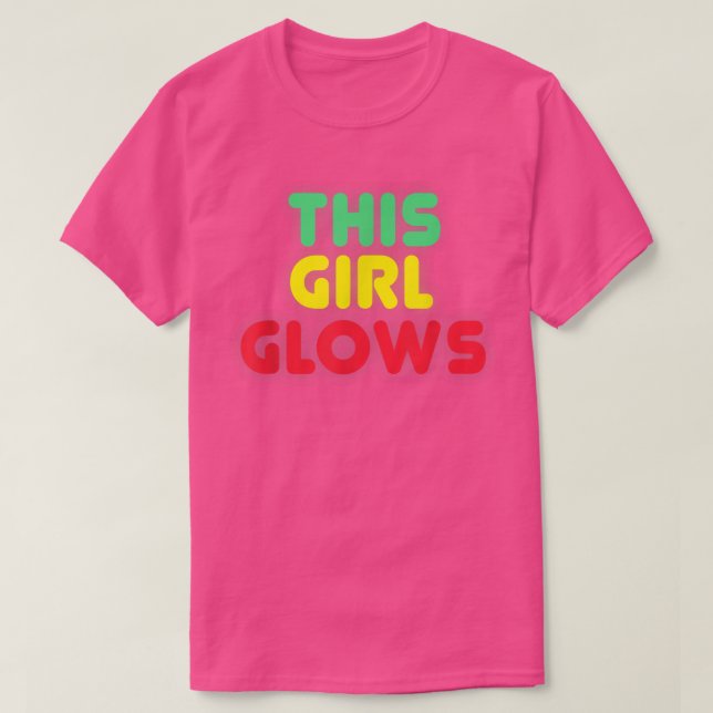 This Girl Glows  80's Retro Neon Party T-Shirt Cop (Design Front)