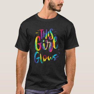 This Girl Glows Tie Dye Colorful Quote 80s 90s Kid T-Shirt