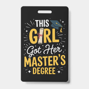 This Girl Got Her Masters Degree Graduation 2026 Badge