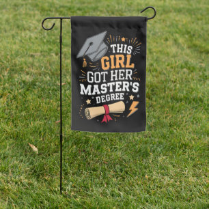 This Girl Got Her Master's Degree Graduation Garden Flag