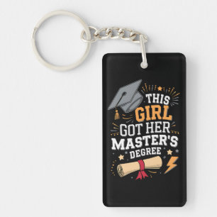 This Girl Got Her Master's Degree Graduation Keychain