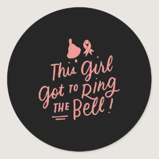 This Girl Got to Ring the Bell Chemo Grad Breast C Classic Round Sticker