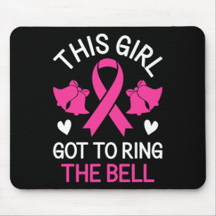 This Girl Got to Ring the Bell Chemo Grad Breast C Mouse Pad