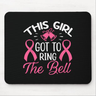 This Girl Got To Ring The Bell Chemo Grad Breast C Mouse Pad