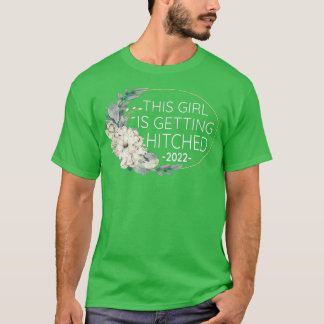 This Girl Is Getting Hitched Elegant Getting Marri T-Shirt