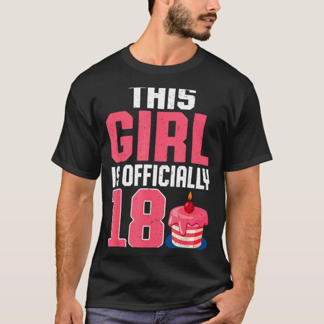 This Girl Is Ly 18 Years Old 18th Birthday Party  T-Shirt (Front)