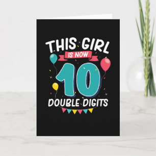 This girl is now 10   10th Birthday Gift Girls Card