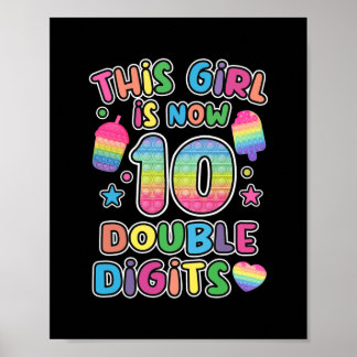 This girl is now 10 double digit Pop It 10th Poster