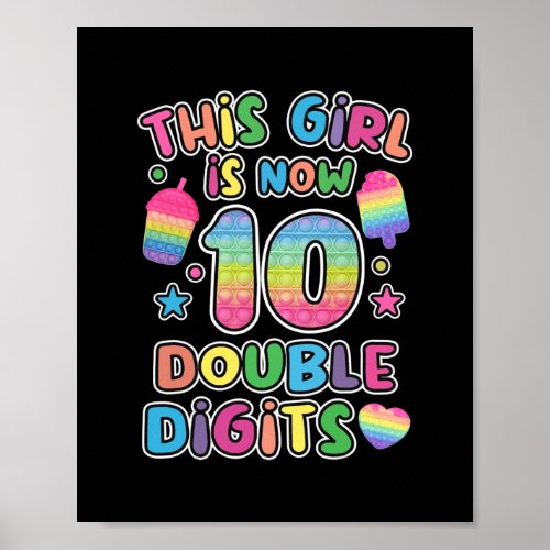 This girl is now 10 double digit Pop It 10th Poster