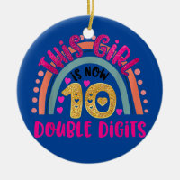 This Girl Is Now 10 Double Digits Birthday Gifts