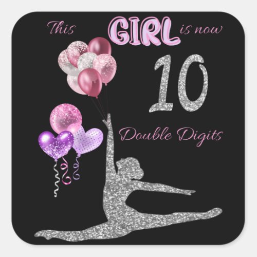 This Girl Is Now 10 Double Digits Gymnastics     Square Sticker