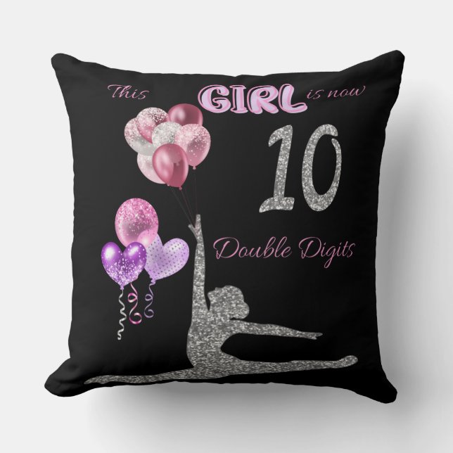This Girl Is Now 10 Double Digits Gymnastics    Throw Pillow (Front)