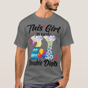 This Girl Is Now 21 Double digits 21st Years Old B T-Shirt