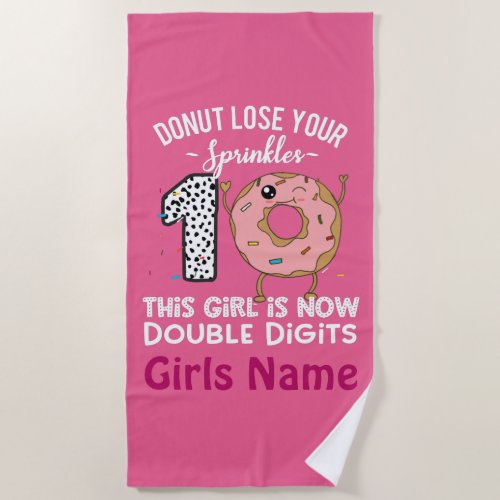 This Girl is Now Double Digits 10th Birthday Donut Beach Towel