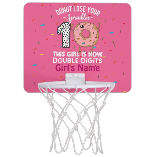 This Girl is Now Double Digits 10th Birthday Donut Mini Basketball Hoop