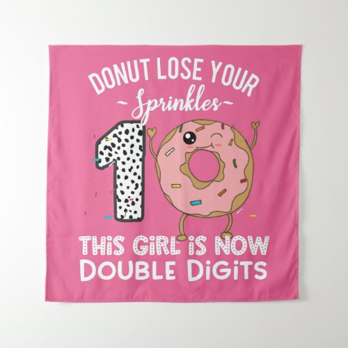 This Girl is Now Double Digits 10th Birthday Donut Tapestry