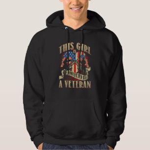 This Girl is Protected by a Veteran  Military Fami Hoodie