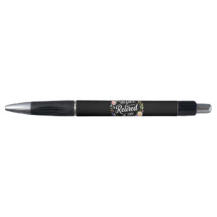 This Girl Is Retired 2026 Floral Retiret Pen