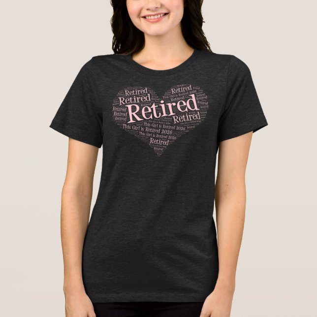 This Girl is Retired 2026 Tri-Blend Shirt (Front)