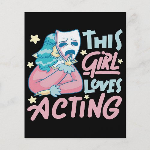 This Girl Loves Acting Actress Audition  Perfect  Flyer