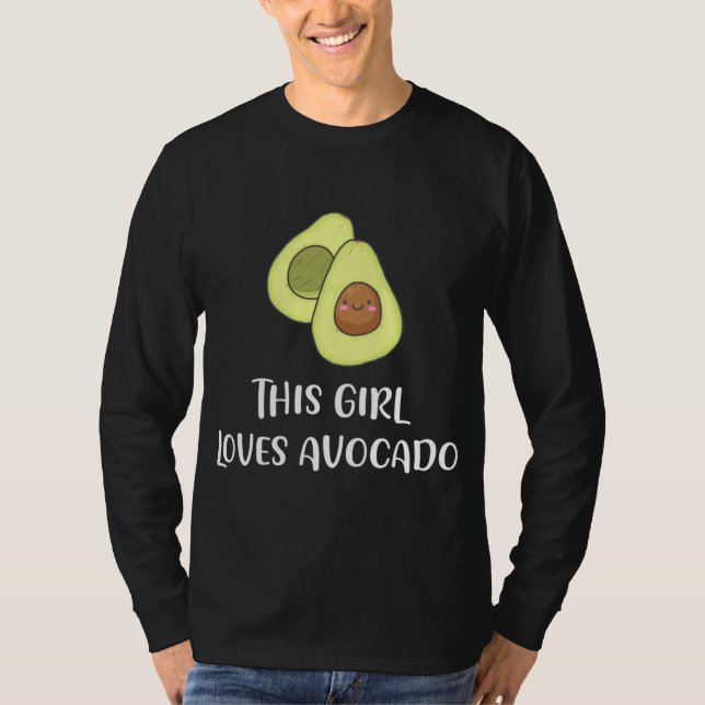This Girl Loves Avocado Funny Fruit Lover Vegan Gi T-Shirt (Front)