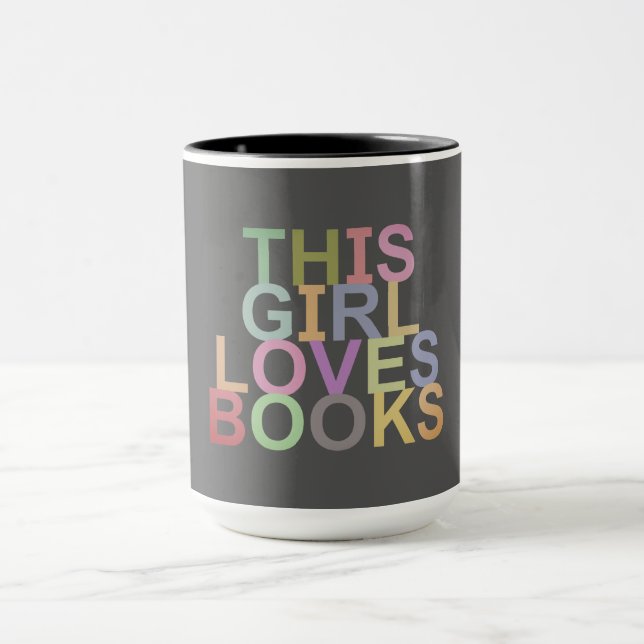 THIS GIRL LOVES BOOKS MUG (Center)