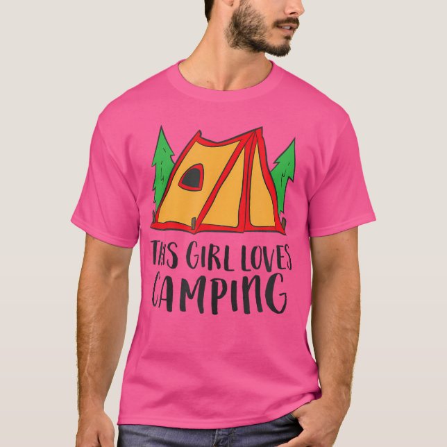 This Girl Loves Camping Funny Tent Camping Girl T-Shirt (Front)