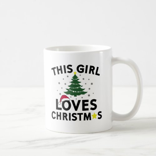 This Girl Loves Christmas Coffee Mug