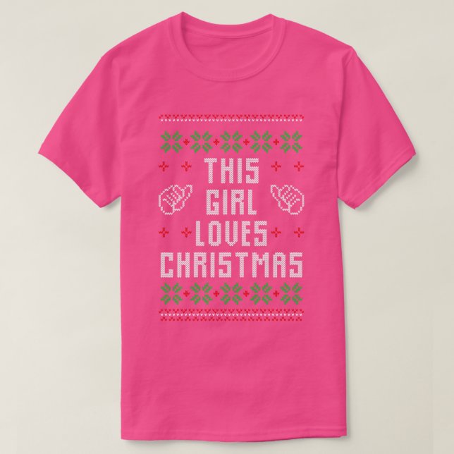 This Girl Loves Christmas Ugly Christmas Sweater G (Design Front)