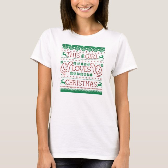 This Girl Loves Christmas Ugly Sweater Shirt (Front)
