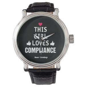 This Girl Loves Compliance Cute Gifts for Risk Watch