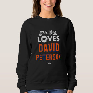 This Girl Loves David Peterson New York Baseball M Sweatshirt