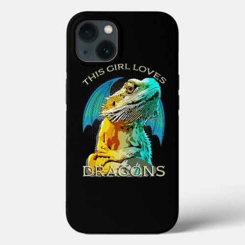 This Girl Loves Dragons Funny Pet Bearded Dragon iPhone 13 Case