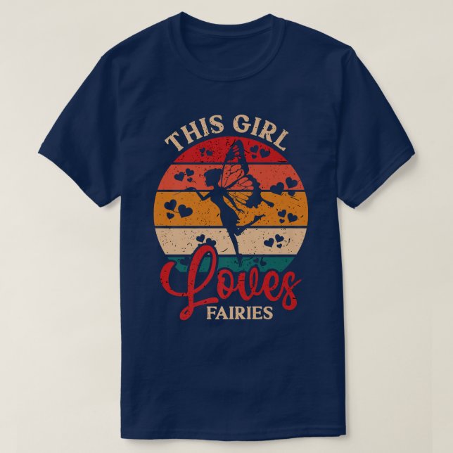 This Girl Loves Fairies Magical Imaginary Being Fi T-Shirt (Design Front)