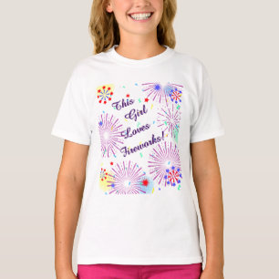 This Girl Loves Fireworks! July 4th T-Shirt