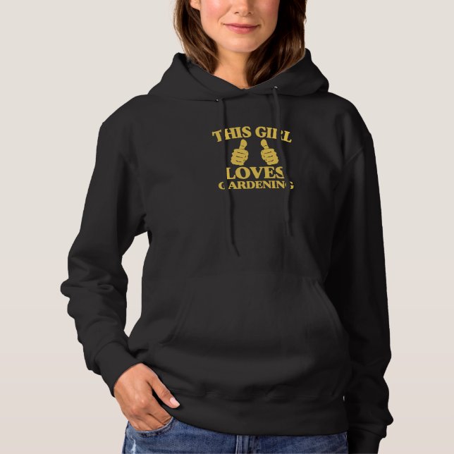This Girl Loves Gardening Two Thumbs Trendy Garden Hoodie (Front)