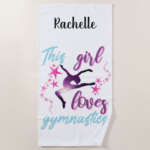 This Girl Loves Gymnastics Stars Leap Beach Towel