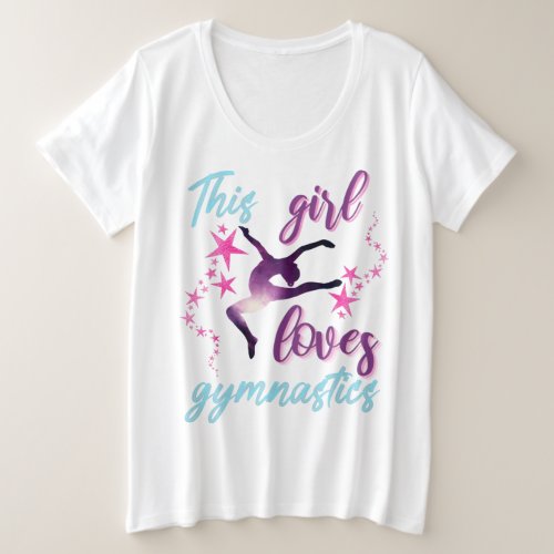 This Girl Loves Gymnastics Stars Leap Plus Size T_Shirt