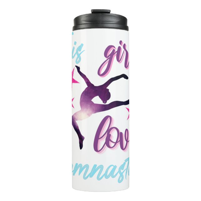 This Girl Loves Gymnastics Stars Leap Thermal Tumbler (Front)