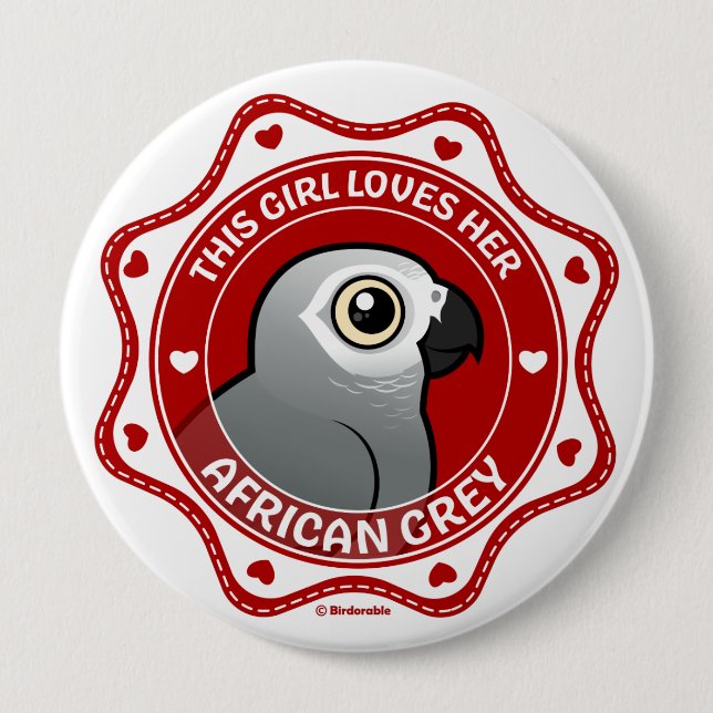 This Girl Loves Her African Grey Button (Front)